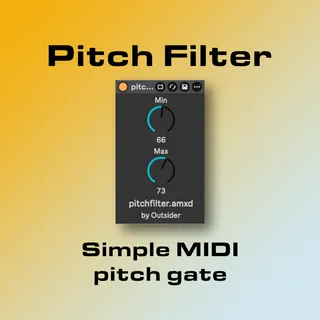 Pitch Filter - simple min and max MIDI pitch gate screenshot
