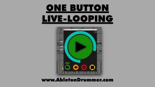 One Button Live Looper with Ableton Live screenshot